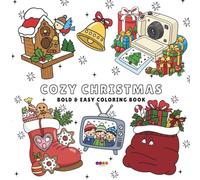 Cozy Christmas Bold and Easy Coloring Book: Fun and Relaxing for Adults & Kids Paperback