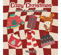 Cozy Christmas: Bold & Easy Coloring Book