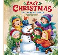 cozy christmas coloring book bold and easy: This colorful coloring book features a variety of beautiful designs including reindeer and Santa Claus. ... and many more beautiful designs here.
