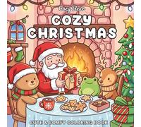 Cozy Christmas: Cute & Comfy Coloring Book