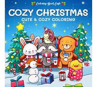 Cozy Christmas: Cute & Cozy Coloring