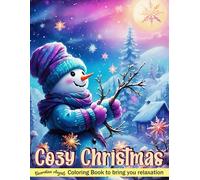 Cozy Christmas: Large Print Merry Christmas Coloring Book For Adults: Relaxing Christmas Coloring Pages for Women, Men, and Seniors