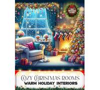 Cozy Christmas Rooms: Warm Holiday Interiors