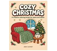 COZY CHRISTMAS: Una pausa creativa da colorare per ragazzi e adulti