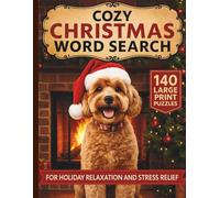 Cozy Christmas Word Search: 140 Holiday Puzzles with Over 3,000 Words | Large Print Christmas Activity Book for Adults, Seniors, and Families