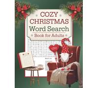 Cozy Christmas Word Search Book for Adults: 2000 Festive Holiday Words | Fun & Relaxing Winter Brain Games for Adults & Seniors | Perfect Christmas Activity & Gift