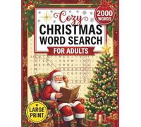 Cozy Christmas Word Search for Adults: 2000+ Large Print Words | 100 Relaxing Holiday Themed Puzzles with Solutions for Stress Relief and Winter Fun