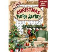 Cozy Christmas Word Search Large Print: Winter Word Find Puzzle Book for Teens, Adults, and Seniors