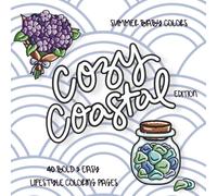 Cozy Coastal Edition: Bold & Easy Lifestyle Coloring Book