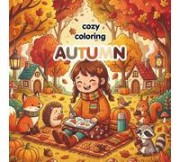 cozy coloring book: autumn