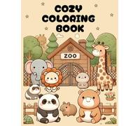 COZY COLORING BOOK: Impara l’inglese colorando - Animali adorabili e curiosità per piccoli esploratori