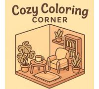 Cozy Coloring Corner: Cuty & Comfy Rooms for Mindful Relaxation