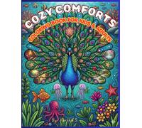 COZY COMFORTS: COLORING BOOK FOR KIDS AND ADULTS