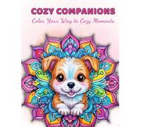 Cozy Companion: An Adult Coloring and Journaling Book for Stress Relief and Relaxation: 30 cozy scenes, mindful journal prompts, and comforting ... for calm, self-care, and creative reflection