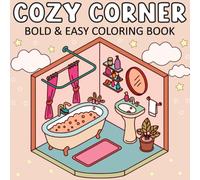 Cozy Corner: Bold & Easy Coloring Book for Adults and Kids