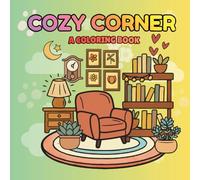 Cozy Corner: Warm Homes, Quiet Moments & Comforting Scenes
