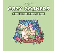 Cozy Corners: A Cute and Simple Coloring Book