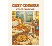Cozy Corners: Bold and Easy Coloring Book for Adults, Teens and Seniors: Simple Aesthetic Rooms, Relaxing Interior Nooks, and Hygge Spaces for Stress Relief