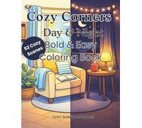 Cozy Corners: Day & Night: Bold & Easy Coloring Book
