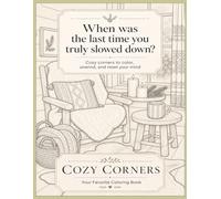 COZY CORNERS: YOUR FAVORITE COLORING BOOK