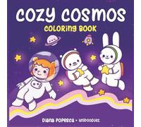 Cozy Cosmos Bold and Easy Coloring Book for Kids and Adults