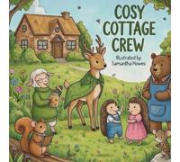 Cozy cottage crew: A whimsical cottagecore colouring book