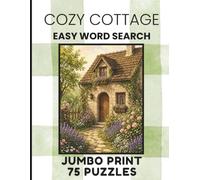 Cozy Cottage Easy Word Search (Jumbo Print - 75 Puzzles)