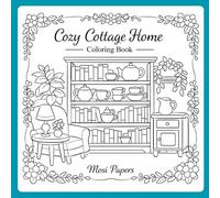 Cozy Cottage Home Coloring Book