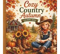 Cozy Country Autumn: Bold & Easy Coloring Book for Adults & Teens