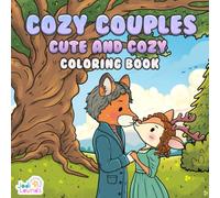 Cozy Couples: Cute and Cozy Coloring Book