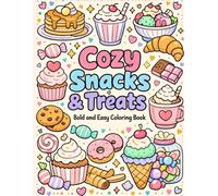 Cozy Cravings: Bold and Simple Food Illustrations for Mindful Relaxation and Stress Relief.