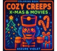 Cozy Creeps: X-Mas & Movies: Volume V