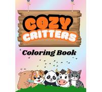 Cozy Critters Coloring Book