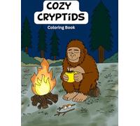 Cozy Cryptids Coloring Book