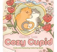 Cozy Cupid: Cute and Relaxing Coloring Book