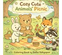 Cozy Cute Animals' Picnic: A Cozy Coloring Adventure