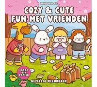 COZY & CUTE FUN MET VRIENDEN: Cute en gelukkig kleurboek