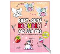 Cozy & cute kleuren als een pro: met stap-voor-stap kleuroefeningen