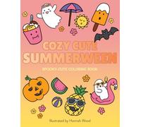 Cozy Cute Summerween: Spook up your summer with this easy cozy colouring book with rose gold foil