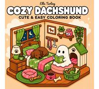 Cozy Dachshund Coloring Book: Bold & Easy Coloring Pages Featuring Adorable Dog Rooms, Cute Decor and Cozy Creative Fun