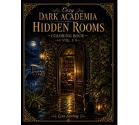 Cozy Dark Academia Hidden Rooms Coloring Book Vol. 3