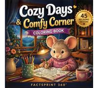 Cozy Days & Comfy Corner: Premium Coloring Book: A Relaxing Coloring Book