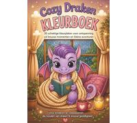 Cozy Draken kleurboek: 30 Schattige Kleurplaten