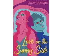 Cozy DuBois Love on the Sunny Side (Tascabile)
