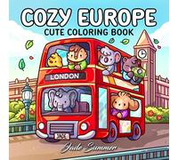 Cozy Europe: Cute Coloring Book for Adults and Teens with Charming Characters and Delightful European Scenes for Relaxation