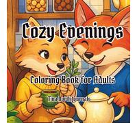Cozy Evenings: A Relaxing Coloring Book for Adults Featuring Cozy Home Scenes