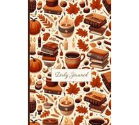 Cozy Fall Aesthetic Dot Grid Daily Journal Cozy Autumn with Leaves and Pumpkin Design: Cute Autumn-Themed Dotted Notebook for Women and Teen Girls for Writing, Notes & Gratitude