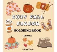 COZY FALL SEASON COLORING BOOK: VOLUME 1