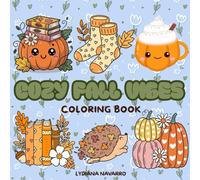 Cozy Fall Vibes Coloring Book