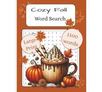 Cozy Fall Word Search: Large print | 55 puzzles 1100 words | Large Print Brain Games with a Fall Twist
